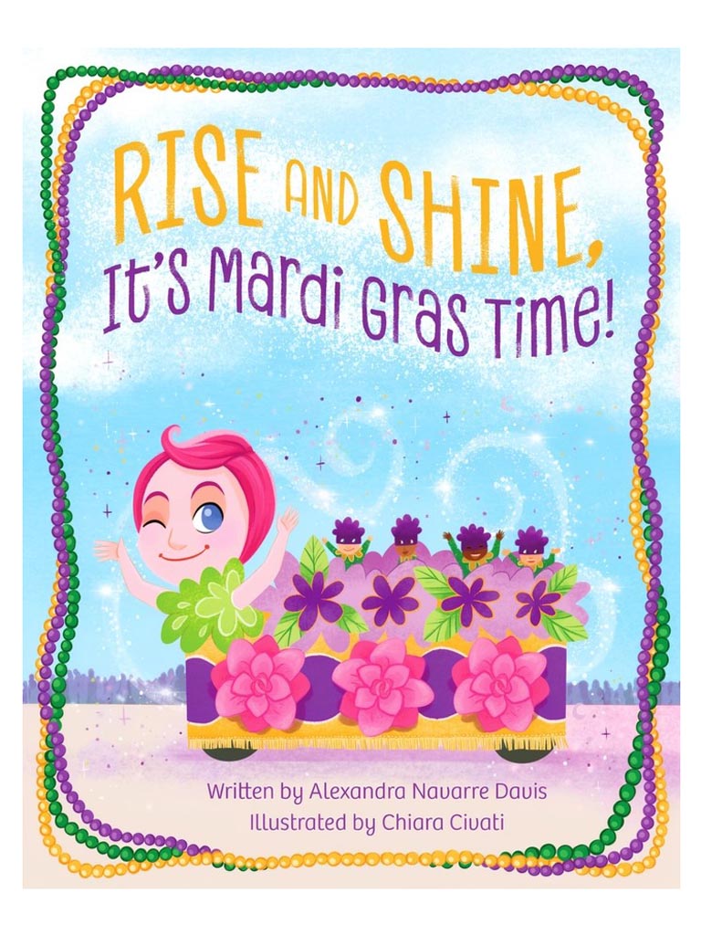 Rise & Shine It's Mardi Gras Time Book