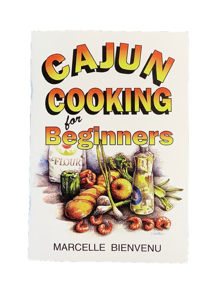 Cajun Cooking for Beginners Cookbook
