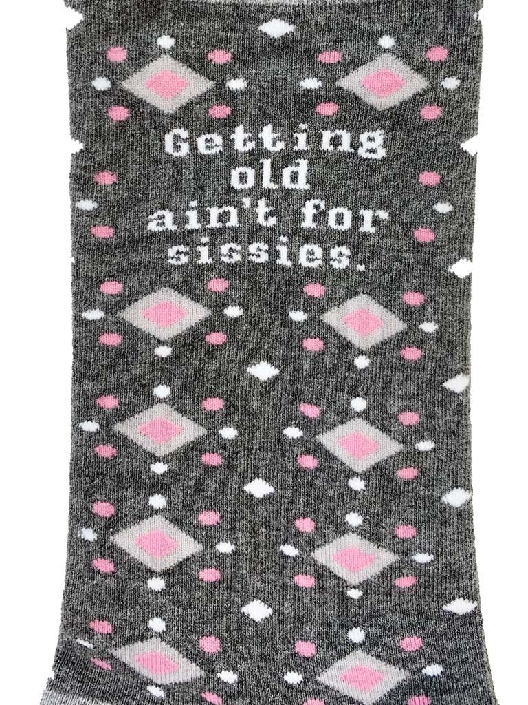 Trash Talk Womens Socks - Getting old ain't ...
