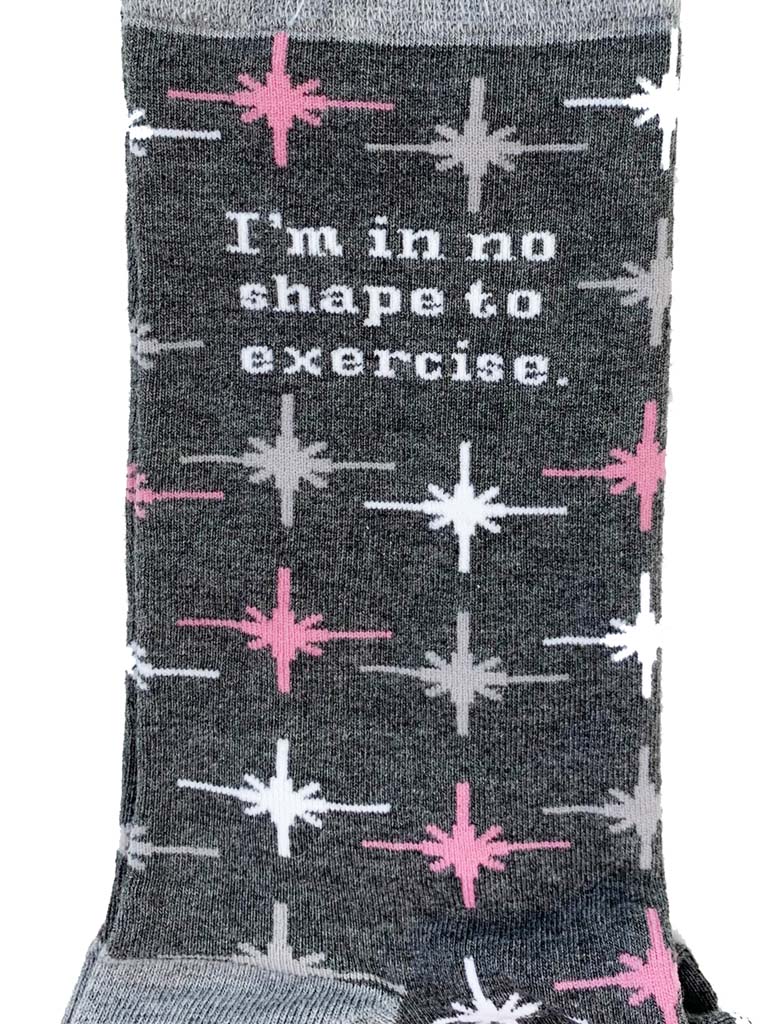 Trash Talk Womens Socks - I'm in no shape...