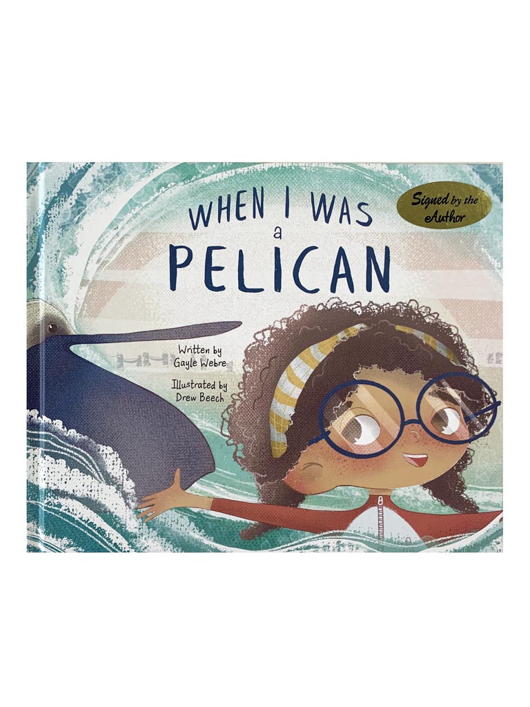 When I Was a Pelican