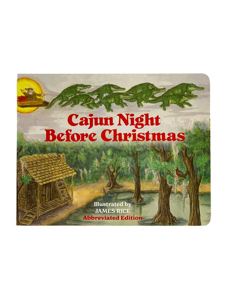 Cajun Night Before Christmas Board Book