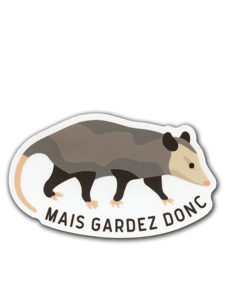 Possom Mais Gardez Donc Sticker
