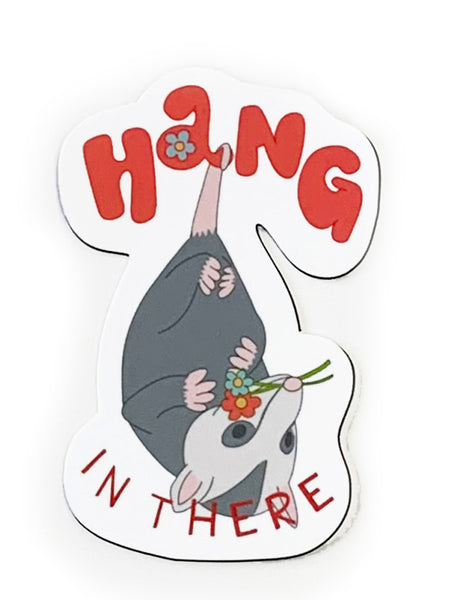 Sticker - Hang in There Opossum