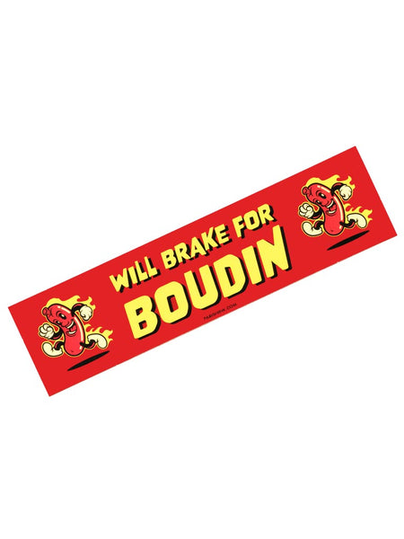 Will Brake For Boudin Sticker