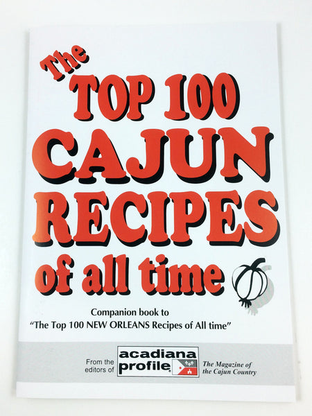 Cajun Top 100 Recipes Cookbook