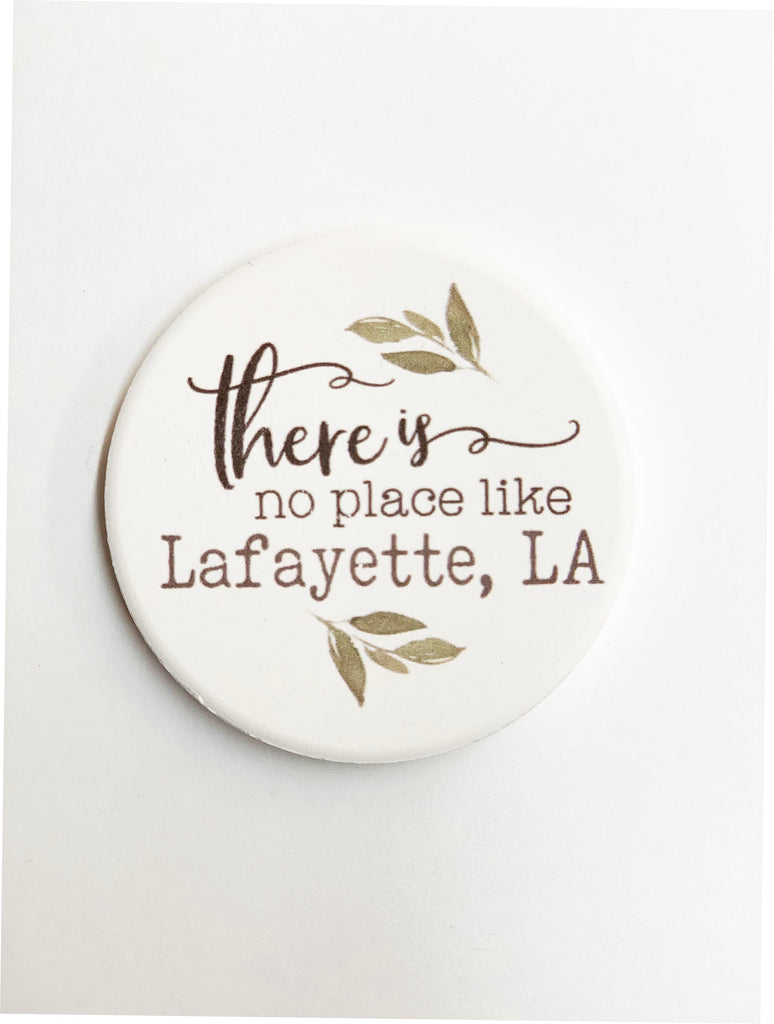 Car Coaster - There is No Place Like Lafayette